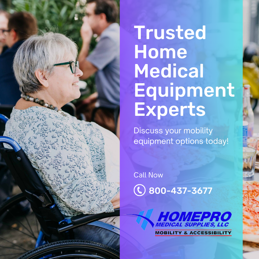 Trusted Home Medical Equipment Experts